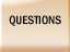 Questions